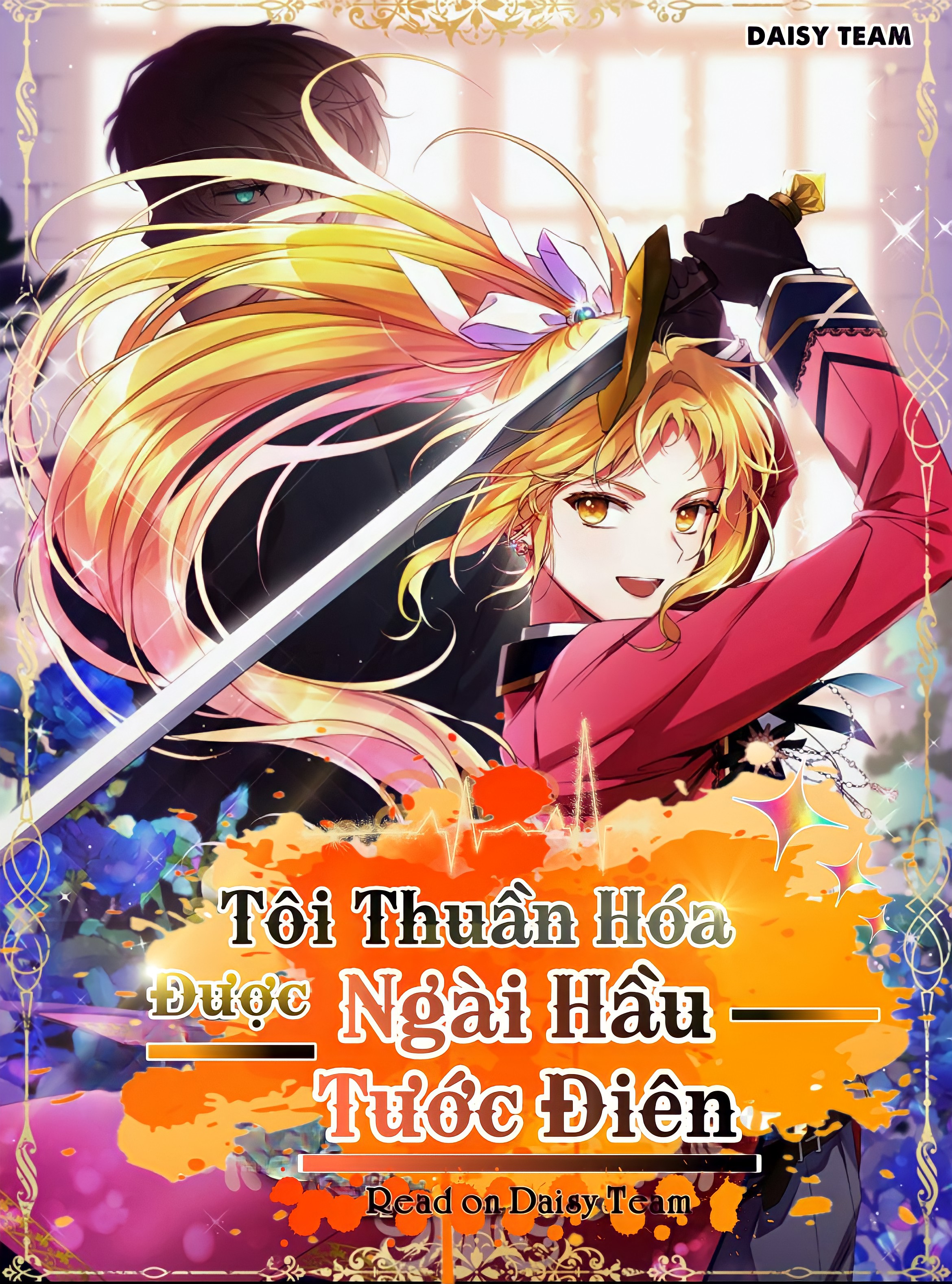 Tôi thuần hóa một tên bạo chúa điên